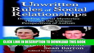 Ebook Unwritten Rules of Social Relationships: Understanding and Managing Social Challenges for