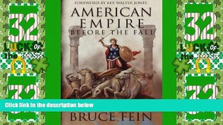 Big Deals  American Empire Before the Fall  Best Seller Books Most Wanted