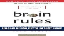 [EBOOK] DOWNLOAD Brain Rules (Updated and Expanded): 12 Principles for Surviving and Thriving at