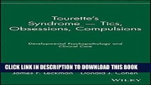 Ebook Tourette s Syndrome -- Tics, Obsessions, Compulsions: Developmental Psychopathology and