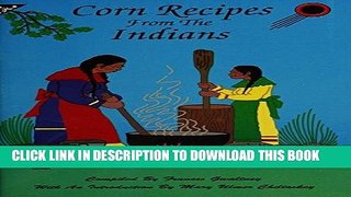Best Seller Corn Recipes From The Indians Free Download