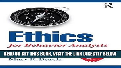 [EBOOK] DOWNLOAD Ethics for Behavior Analysts, 3rd Edition PDF