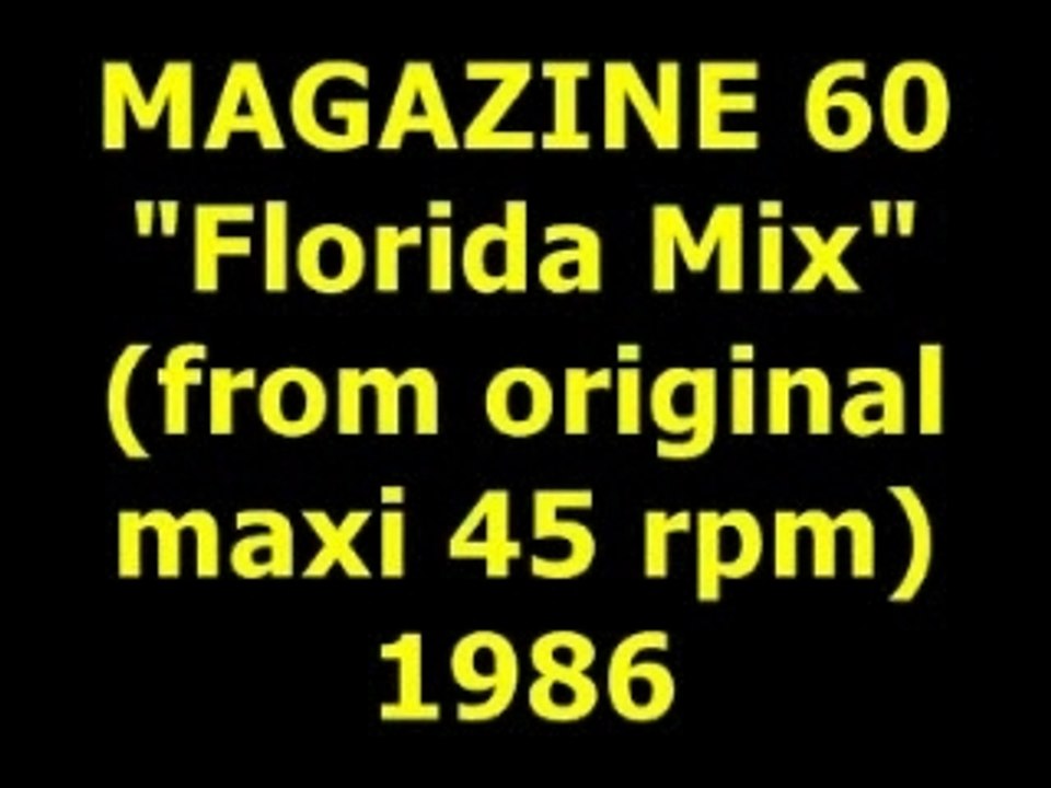 MAGAZINE 60  "Florida Mix"  Maxi 45 rpm