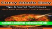 Best Seller Curry Made Easy: Tips   Secret Techniques, Delicious Authentic Curry Recipes (Big