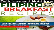 Ebook Delicious and Nutritious Filipino Breakfast Recipes: Affordable, Easy and Tasty Meals You