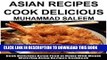 Ebook Asian Recipes : Cook Delicious Flavored Spicy And Tasty Asian Recipes Now Free Read