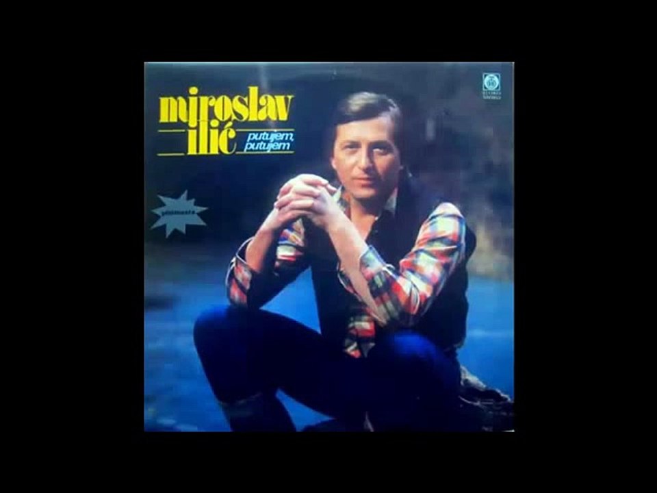 Miroslav Ilic - Ostavi mi prozor otvoren