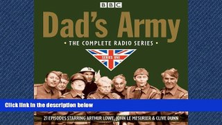 EBOOK ONLINE  Dad s Army: The Complete Radio Series One  BOOK ONLINE