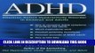 Best Seller ADHD: Attention-Deficit Hyperactivity Disorder in Children and Adults by Paul H.