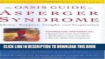 Best Seller The OASIS Guide to Asperger Syndrome Publisher: Crown Archetype; Rev Upd edition Free