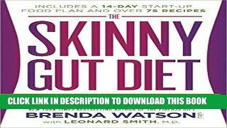 Ebook The Skinny Gut Diet: Balance Your Digestive System for Permanent Weight Loss Free Read
