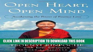 Ebook Open Heart, Open Mind: Awakening the Power of Essence Love Free Read