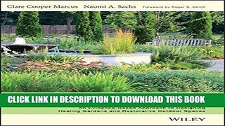 Ebook Therapeutic Landscapes: An Evidence-Based Approach to Designing Healing Gardens and