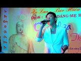 SaoTVnew - Mẹ Yêu - Đoàn Việt Phương   - Vu Lan chùa Thiên Linh 2015