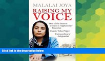 Full [PDF]  Raising My Voice: The Extraordinary Story of the Afghan Woman Who Dares to Speak Out