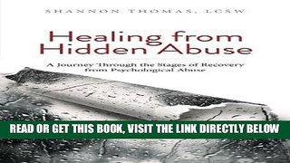 [FREE] EBOOK Healing from Hidden Abuse: A Journey Through the Stages of Recovery from