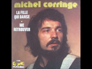 Corringe Michel - La fille qui danse - 45T - 1971
