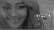 Hyolyn ft. Dok2 – Love Like This MV HD k-pop [german Sub]