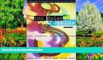 READ NOW  The Color of Justice: Race, Ethnicity, and Crime in America  Premium Ebooks Online Ebooks