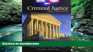 Big Deals  Criminal Justice in America: Crime Control and Due Process  Full Ebooks Most Wanted