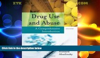 Big Deals  Drug Use and Abuse - A Comprehensive Introduction (6th, Sixth Edition) - By Howard
