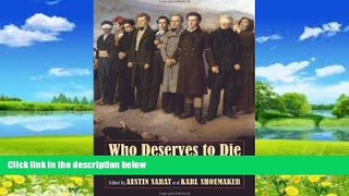 Books to Read  Who Deserves to Die?: Constructing the Executable Subject  Full Ebooks Best Seller