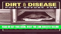 [PDF] FREE Dirt and Disease: Polio Before FDR (Health and Medicine in American Society series)