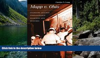 READ NOW  Mapp v. Ohio: Guarding against Unreasonable Searches and Seizures (Landmark Law Cases