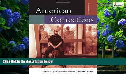 Big Deals  American Corrections (with InfoTrac) (Available Titles CengageNOW)  Full Ebooks Best