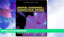 Big Deals  Digital Evidence and Computer Crime: Forensic Science, Computers and the Internet, 3rd
