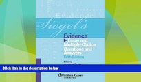 Big Deals  Siegel s Evidence: Essay   Multiple Choice Questions   Answers, 5th Edition  Best
