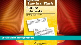 Big Deals  Law in a Flash: Future Interests 2011  Best Seller Books Most Wanted