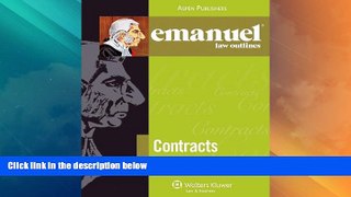 Big Deals  Emanuel Law Outlines: Contracts  Full Read Best Seller
