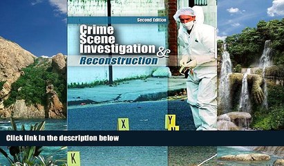 Big Deals  Crime Scene Investigation and Reconstruction (2nd Edition)  Full Ebooks Best Seller