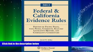 Big Deals  Federal   California Evidence Rules, 2012 Edition, Statutory Supplement  Best Seller