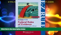Big Deals  E-Z Rules for the Federal Rules of Evidence 2e  Full Ebooks Best Seller