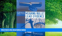 Big Deals  Forensic Analysis: Weighing Bullet Lead Evidence  Full Ebooks Most Wanted