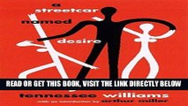 [READ] EBOOK A Streetcar Named Desire (New Directions Paperbook) ONLINE COLLECTION