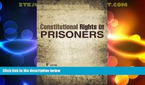 Big Deals  Constitutional Rights of Prisoners  Best Seller Books Best Seller