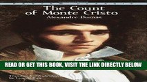 [READ] EBOOK The Count of Monte Cristo (Bantam Classics) ONLINE COLLECTION