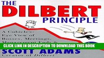 [PDF] Dilbert Principle, The: A Cubicle s-Eye View of Bosses, Meetings, Management Fads   Other