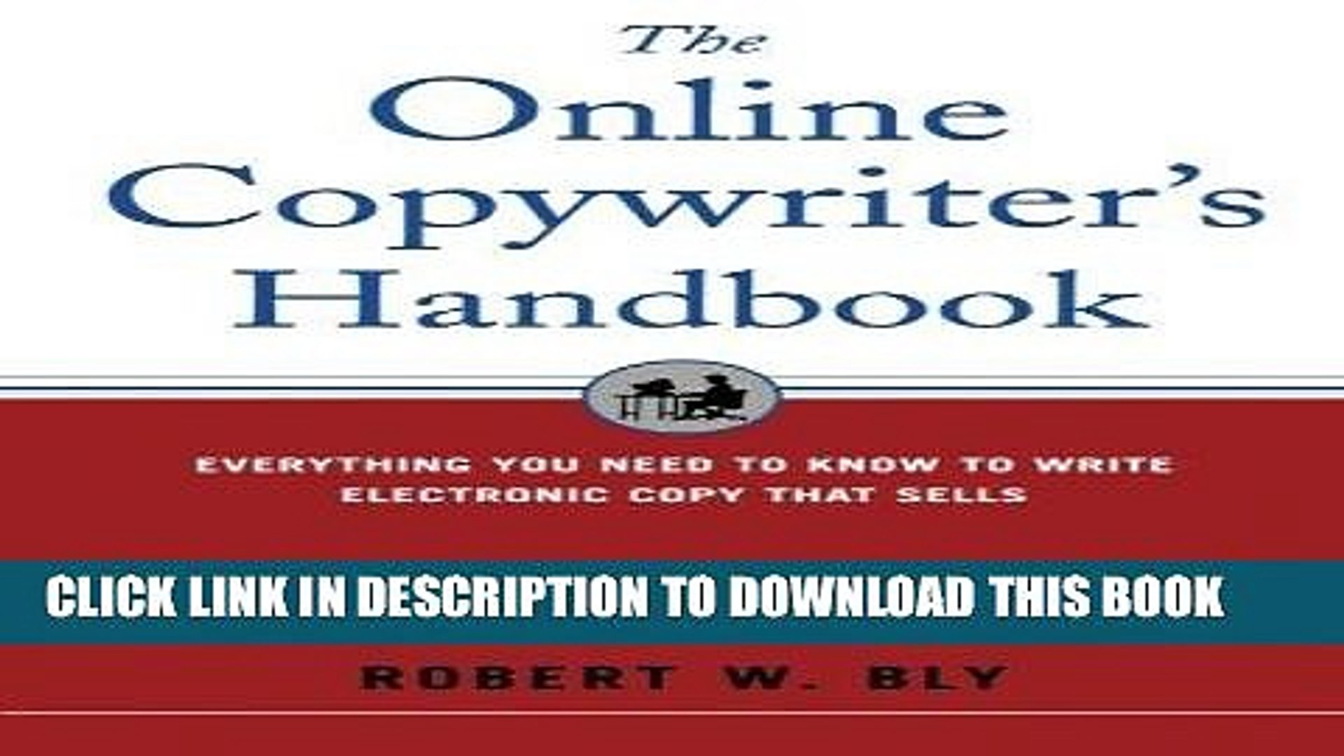 [PDF] The Online Copywriter s Handbook: Everything You Need to Know to  Write Electronic Copy That