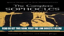 [READ] EBOOK The Complete Sophocles: Volume II: Electra and Other Plays (Greek Tragedy in New
