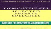 [READ] EBOOK Demosthenes: Selected Private Speeches (Cambridge Greek and Latin Classics) (English