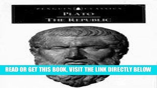 [READ] EBOOK The Republic (Penguin Classics) BEST COLLECTION
