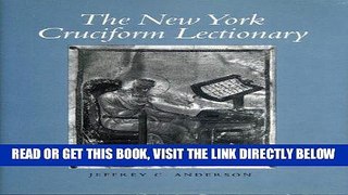 [FREE] EBOOK The New York Cruciform Lectionary (College Art Association Monograph) BEST COLLECTION
