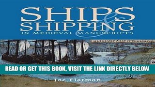 [FREE] EBOOK Ships and Shipping in Medieval Manuscripts BEST COLLECTION