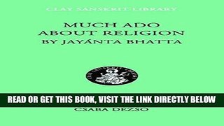 [FREE] EBOOK Much Ado about Religion (Clay Sanskrit Library) ONLINE COLLECTION
