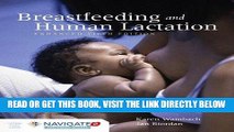 [EBOOK] DOWNLOAD Breastfeeding And Human Lactation, Enhanced Fifth Edition PDF