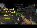 Bình Luận Truy Kich | Scar Gold   D.E Gold ~ 38 Cận Chiến  ✔